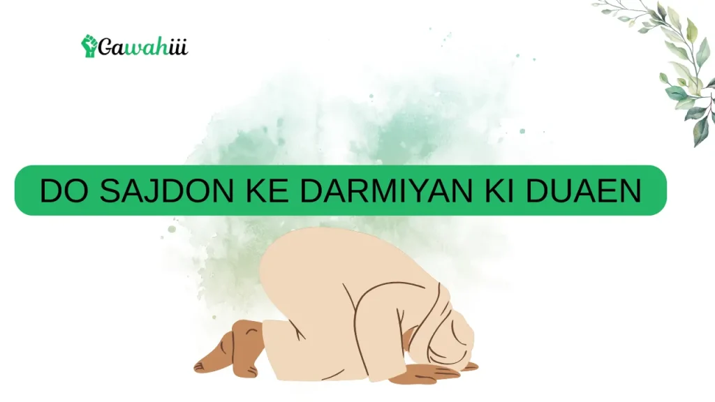 DO SAJDON Ke Darmiyan Ki Duaen