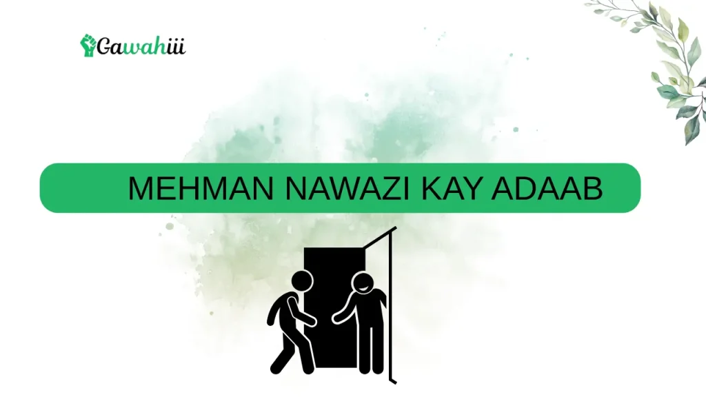 Mehman Nawazi kay adaab