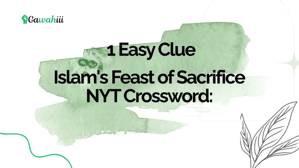Islam's Feast of Sacrifice NYT Crossword: