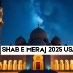 shab e meraj 2025 usa