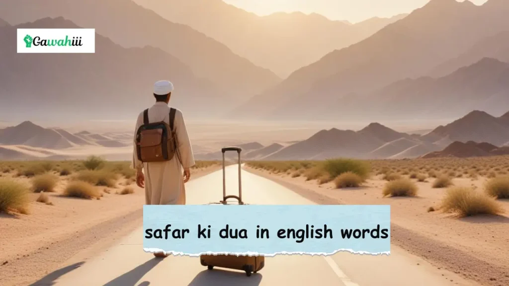 safar ki dua in english words
