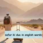 safar ki dua in english words